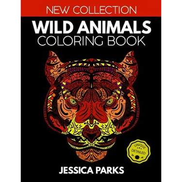 Wild Animals Coloring Book: Stress Relieving Wild Animal Designs for Anger Release, Adult Relaxation and Meditation