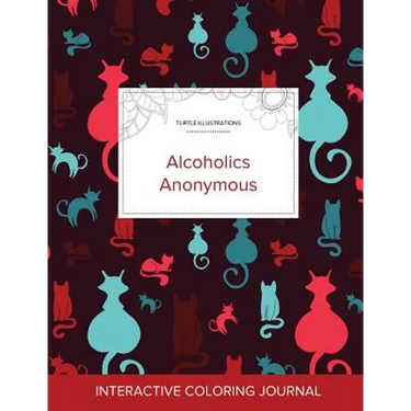 Adult Coloring Journal: Alcoholics Anonymous (Turtle Illustrations, Cats)