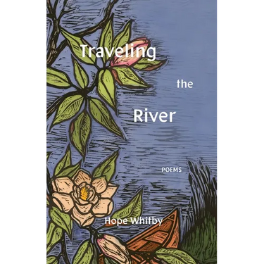 Traveling the River