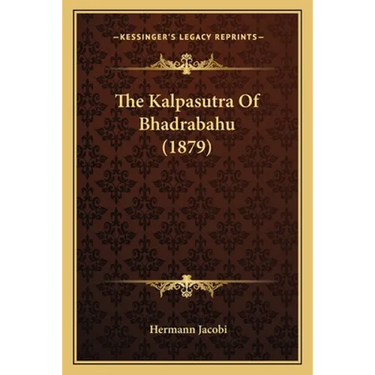 The Kalpasutra Of Bhadrabahu (1879)