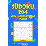 SUDOKU 204 Very Hard to Extreme Puzzles