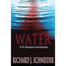 Water: A Vic Bengston Investigation