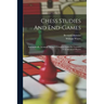 Chess Studies And End-games: Systematically Arranged, Being A Complete Guide For Learners And Advanced Players