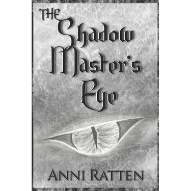 The Shadow Master's Eye