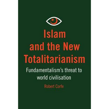 Islam and The New Totalitarianism