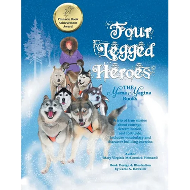 Four-Legged Heroes: The Mama Magina Books