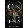 A Court of Fur and Fangs: A steamy enemies-to-lovers fae fantasy romance
