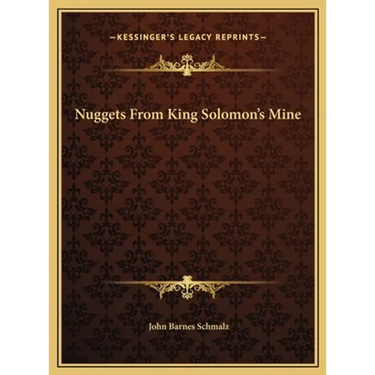 Nuggets From King Solomon's Mine