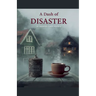 A Dash of Disaster - A Cauldron Café Mystery