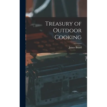 Treasury of Outdoor Cooking