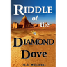 Riddle of the Diamond Dove