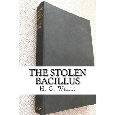 The Stolen Bacillus