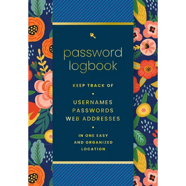Password Logbook (Hip Floral): Keep Track of Usernames, Passwords, Web Addresses in One Easy and Organized Location