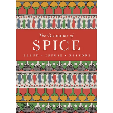 The Grammar of Spice: Blend, Infuse, Restore