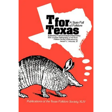 T for Texas: A State Full of Folklore