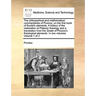 The Philosophical and Mathematical Commentaries of Proclus, on the First Book of Euclid's Elements. a History of the Restoration of Platonic Theology