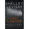 Lady Lawyer: Small Town Justice