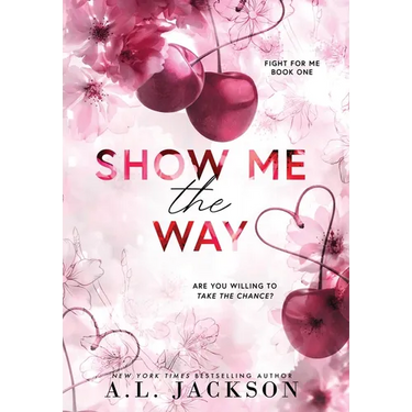 Show Me the Way (Hardcover)