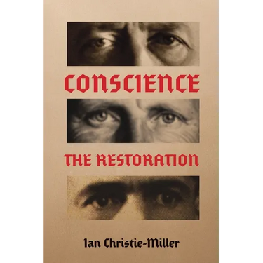 Conscience The Restoration
