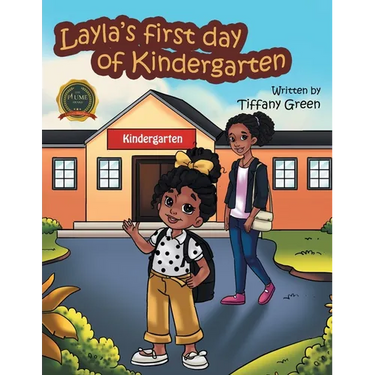 Layla's First Day of Kindergarten