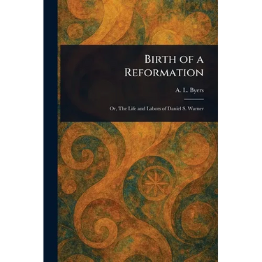 Birth of a Reformation