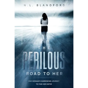 The Perilous Road To Her