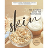 The Ultimate Guide for Moisturized Skin: Thirty Seven Homemade Lotion Recipe Cookbook