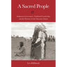 A Sacred People: Indigenous Governance, Traditional Leadership, and the Warriors of the Cheyenne Nation