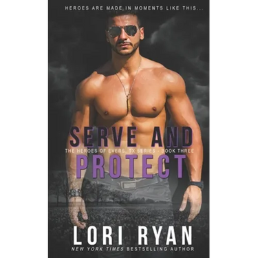 Serve and Protect: a small town romantic suspense novel