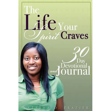 The Life Your Spirit Craves