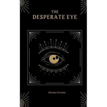 The Desperate Eye