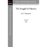 The Struggle for Palestine