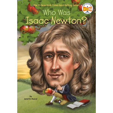 Who Was Isaac Newton?