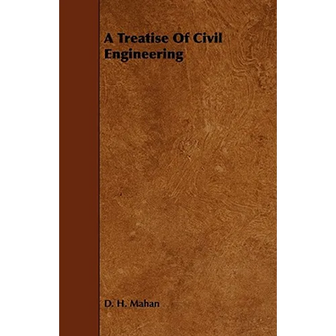 A Treatise of Civil Engineering