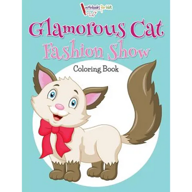 Glamorous Cat Fashion Show Coloring Book