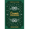 Cosmic Answers