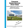 Canadian Border Services Study Guide: Canadian Border Services Entrance Test (OTEE) Study Guide & Practice Test Questions