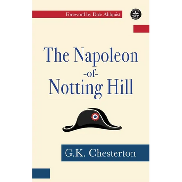 The Napoleon of Notting Hill