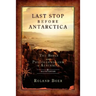 Last Stop Before Antarctica: The Bible and Postcolonialism in Australia, Second Edition