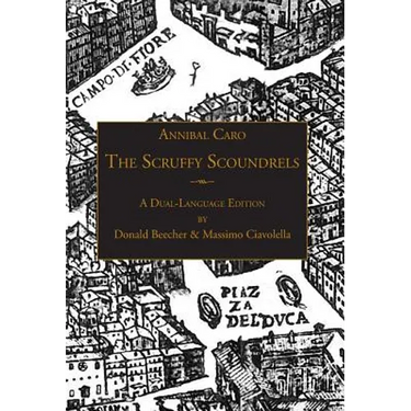 The Scruffy Scoundrels: A New English Translation of "Gli Straccioni" in a Dual-Language Edition