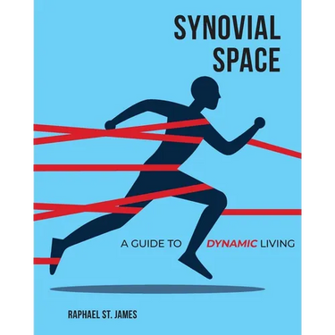 Synovial Space: A Guide to Dynamic Living