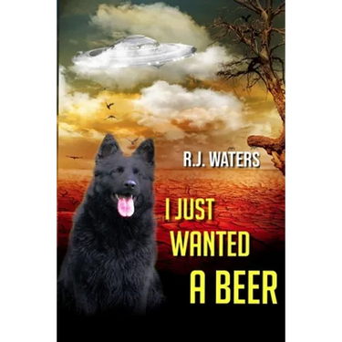 I Just Wanted a Beer
