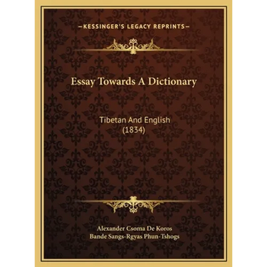 Essay Towards A Dictionary: Tibetan And English (1834)