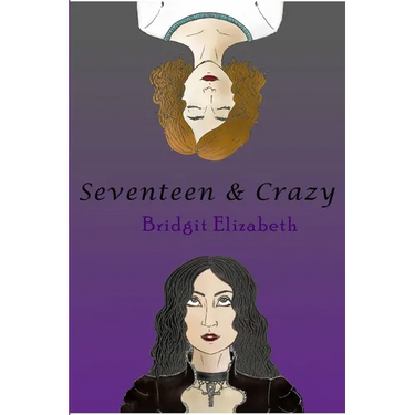 Seventeen and Crazy