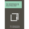 The Martyrology Of The Sacred Order Of Friars Preachers