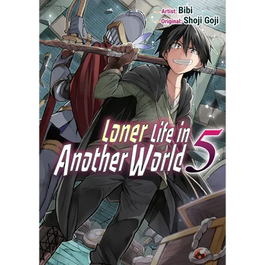 Loner Life in Another World Vol. 5 (Manga)