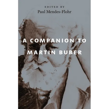A Companion to Martin Buber