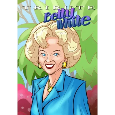 Tribute: Betty White - The Comic Book