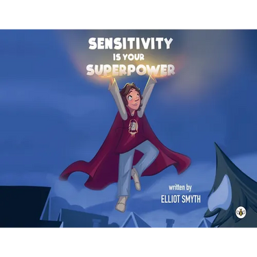 Sensitivity is Your Superpower