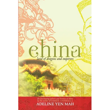 China: Land of Dragons and Emperors: The Fascinating Culture and History of China